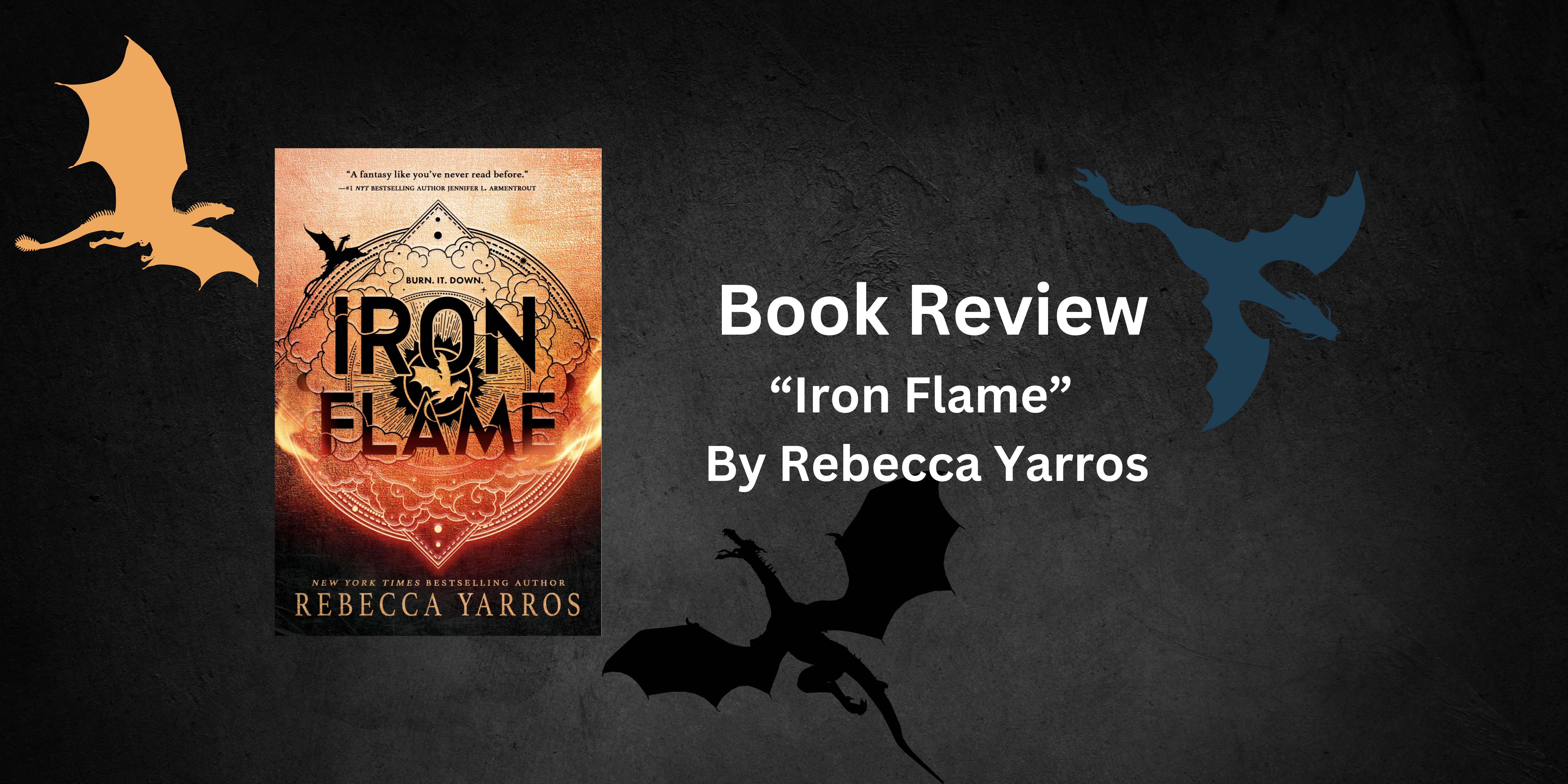 Book Review: “Iron Flame” By Rebecca Yarros – World of Bai